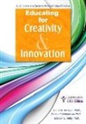 Patricia Schoonover, Patricia F Schoonover, Patricia F. Schoonover, Edwin Selby, Edwin C Selby, Edwin C. Selby... - Educating for Creativity and Innovation