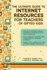Karnes Frances A Karnes, Karnes Kristen R Stephens Frances a Karnes, Frances Karnes, Frances A. Karnes, Stephens Kristen R Stephens, Kristen Stephens... - Ultimate Guide to Internet Resources for Teachers of Gifted Students