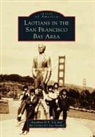 Center for Lao Studies, Jonathan H X Lee, Jonathan H. X. Lee, Center For Lao Studies The, The Center for Lao Studies - Laotians in the San Francisco Bay Area