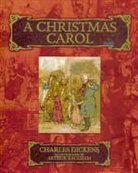 Charles Dickens, Charles/ Rackham Dickens, Arthur Rackham - A Christmas Carol
