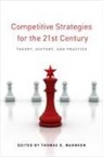 Thomas Mahnken, Thomas (EDT) Mahnken, Thomas G. Mahnken, Thomas Mahnken, Thomas G Mahnken, Thomas G. Mahnken... - Competitive Strategies for the 21st Century