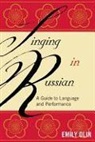 Emily Olin - Singing in Russian