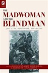 David (EDT)/ Rodas Bolt, David Bolt, Elizabeth J. Donaldson, Julia Miele Rodas - The Madwoman and the Blindman