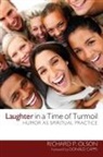Richard P Olson, Richard P. Olson, Richard P./ Capps Olson - Laughter in a Time of Turmoil