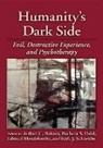 Arthur C. (EDT)/ Held Bohart, Arthur C. Held Bohart, Arthur C Bohart, Arthur C. Bohart, Barbara S Held, Barbara S. Held... - Humanity''s Dark Side