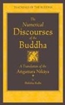Bhikkhu Bodhi - Numerical Discourses of the Buddha -Annoted Edition-