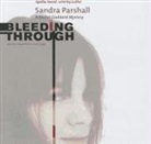 Sandra Parshall, Tavia Gilbert, TBA - Bleeding Through (Hörbuch)