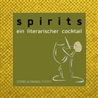 Stephan Dierichs, Elk Schleich, Elke Schleich, Trint, Olaf Trint - Spirits, Audio-CD (Hörbuch)