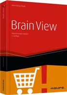 Hans-G Häusel, Hans-Georg Häusel - Brain View