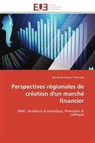 Emmanuel Kabwe Tshiamala, Tshiamala-e - Perspectives regionales de