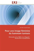 Imen Ben Youssef Zorgati, Zorgati-i - Pour une image feminine du hammam