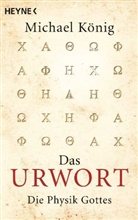 Michael König - Das Urwort