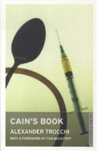 Alexander Trocchi - Cain''s Book