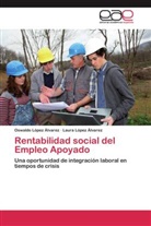 Laura López Álvarez, Oswald López Álvarez, Oswaldo López Álvarez - Rentabilidad social del Empleo Apoyado