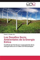 Emiliano Castillo Jara - Los Desafíos Socio Ambientales de la Energía Eólica