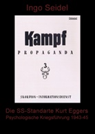 Ingo Seidel - Die SS-Standarte Kurt Eggers
