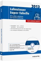 Lohnsteuer Super-Tabelle 2013, m. CD-ROM