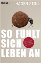 Linder, Stol, Hagen Stoll - So fühlt sich Leben an