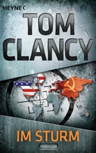 Tom Clancy - Im Sturm