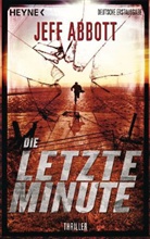 Jeff Abbott - Die letzte Minute