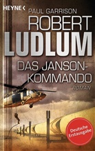 Garrison, Paul Garrison, Ludlu, Robert Ludlum - Das Janson-Kommando