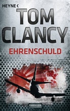 Tom Clancy - Ehrenschuld