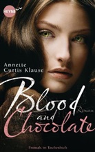 Curtis Klause, Annette Curtis Klause, Annette Curtis Klause - Blood and Chocolate, deutsche Ausgabe