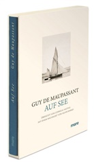 Guy Maupassant, Guy de Maupassant - Auf See