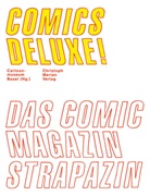 Gasse, Christian Gasser, Gehrig, Anette Gehrig, Basel Cartoonmuseum, Cartoonmuseum Basel... - Comics Deluxe!