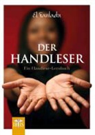 Ashlati el Fantadu, Ashlati el Fantadu, Bernd G. Kreuzer - Der Handleser