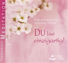Bo Andrews, Bob Andrews, Susanne Hühn - Du bist einzigartig!, Audio-CD (Audiolibro)