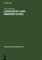 Joern Albrecht - Linguistik und Übersetzung
