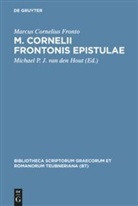 Marcus Cornelius Fronto, Michael P. J. van den Hout, Michae P J van den Hout, Michael P J van den Hout - M. Cornelii Frontonis epistulae