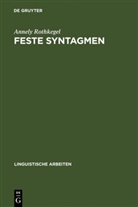 Annely Rothkegel - Feste Syntagmen