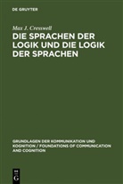 Max J Cresswell, Max J. Cresswell - Die Sprachen der Logik und die Logik der Sprache