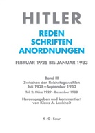 Klau A Lankheit, Klaus A Lankheit, Institut Für Zeitgeschichte, Klaus A. Lankheit - Hitler. Reden, Schriften, Anordnungen. Zwischen de - Band III. Teil 2: März 1929 - Dezember 1929