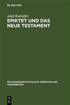 Adolf Bonhöffer - Epiktet und das Neue Testament