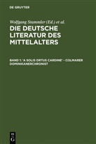 Kar Langosch, Karl Langosch, Wolfgang Stammler, Gundol Keil, Gundolf Keil, Kurt Ruh... - Die deutsche Literatur des Mittelalters - Band 1: 'A solis ortus cardine' - Colmarer Dominikanerchronist