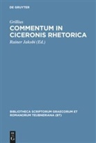 Grillius, Grillius, Raine Jakobi, Rainer Jakobi - Commentum in Ciceronis rhetorica