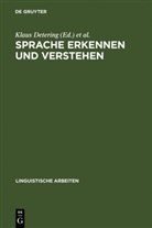 Klaus Detering, Jürgen Schmidt-Radefeldt, Wolfgang Sucharowski - Sprache erkennen und verstehen