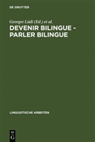 Colloque sur le Bilinguisme, 1984 Colloque sur le Bilinguisme &lt;2, 1984 Colloque sur le Bilinguisme 2, Georges Lüdi, 198 Neuchâtel&gt; Colloque sur le Bili, 1984 Neuchâtel&gt; Colloque sur le Bili... - Devenir bilingue - parler bilingue