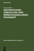 Ursula Weber - Instruktionsverhalten und Sprechhandlungsfähigkeit