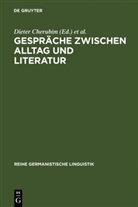 Dieter Cherubim, Helmut Henne, Helmut Rehbock - Gespräche zwischen Alltag und Literatur