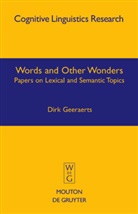 Dirk Geeraerts - Words and Other Wonders