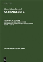 Heinz-Dieter Assmann, Klaus J. Hopt, Herbert Wiedemann - Aktiengesetz (AktG), Großkommentar - 25: Titeleien, Normänderungsverzeichnisse, Abkürzungsverzeichnisse, Sachregister Bde. 4 und 6
