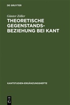G¿nter Z¿ller, Günter Zöller - Theoretische Gegenstandsbeziehung bei Kant