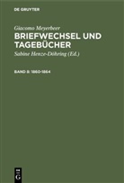 Giacomo Meyerbeer, Gudrun Becker, Heinz Becker, Sabin Henze-Döhring, Sabine Henze-Döhring - Giacomo Meyerbeer: Briefwechsel und Tagebücher - Band 8: 1860-1864