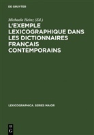 Michael Heinz, Michaela Heinz - L'exemple lexicographique dans les dictionnaires français contemporains