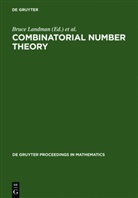 Melvy B Nathanson, Melvyn B Nathanson, Bruce Landman, Melvyn B. Nathanson, Jaroslav Nesetril, Jaroslav Nesetril et al... - Combinatorial Number Theory