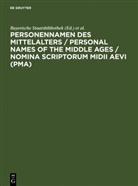 Bayerische Staatsbibliothek, Bayerische Staatsbibliothek, Fabian, Fabian, Claudia Fabian, Bayerisch Staatsbibliothek... - Personennamen des Mittelalters